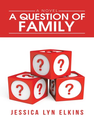 cover image of A Question of Family